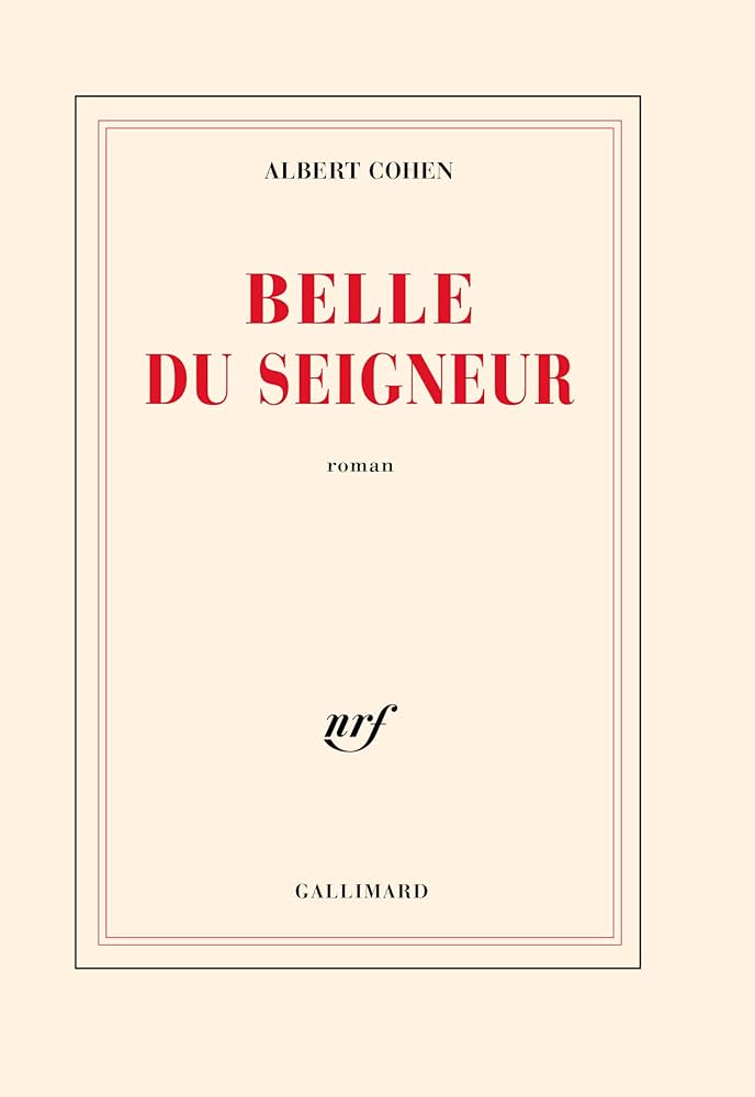 Belle du Seigneur